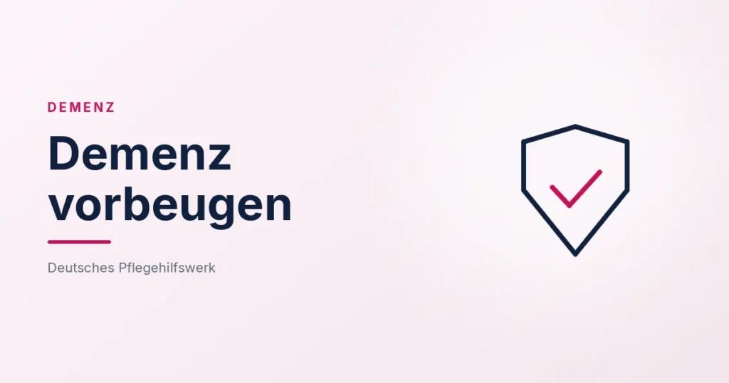 Grafik: Schild mit Haken – Demenz vorbeugen (Demenz), Deutsches Pflegehilfswerk