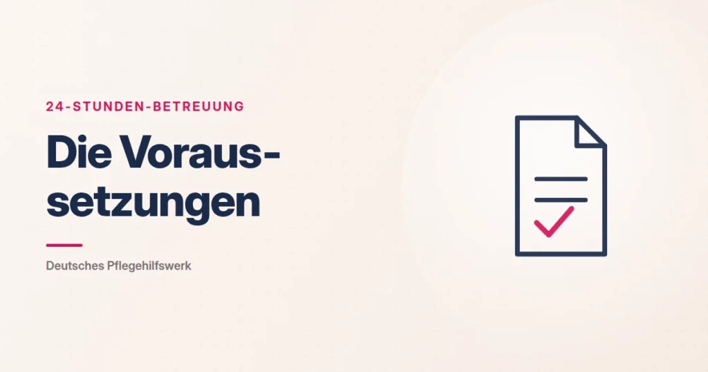 Grafik: Dokument mit Haken – Die Voraussetzungen (24-Stunden-Betreuung), Deutsches Pflegehilfswerk