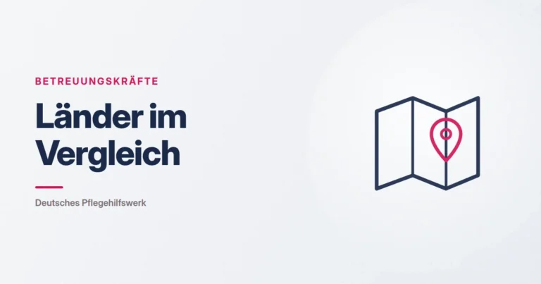 Grafik: Landkarte mit Markierung – Länder im Vergleich (Betreuungskräfte), Deutsches Pflegehilfswerk