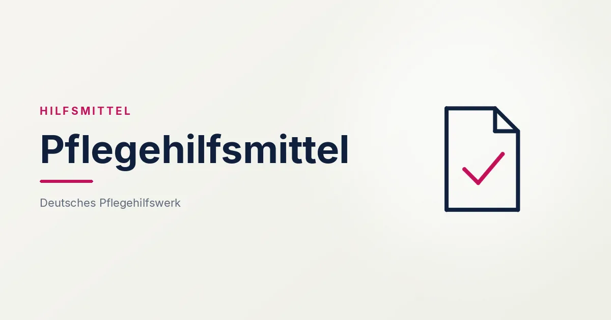 Grafik: Dokument mit Haken – Pflegehilfsmittel (Hilfsmittel für Senioren), Deutsches Pflegehilfswerk