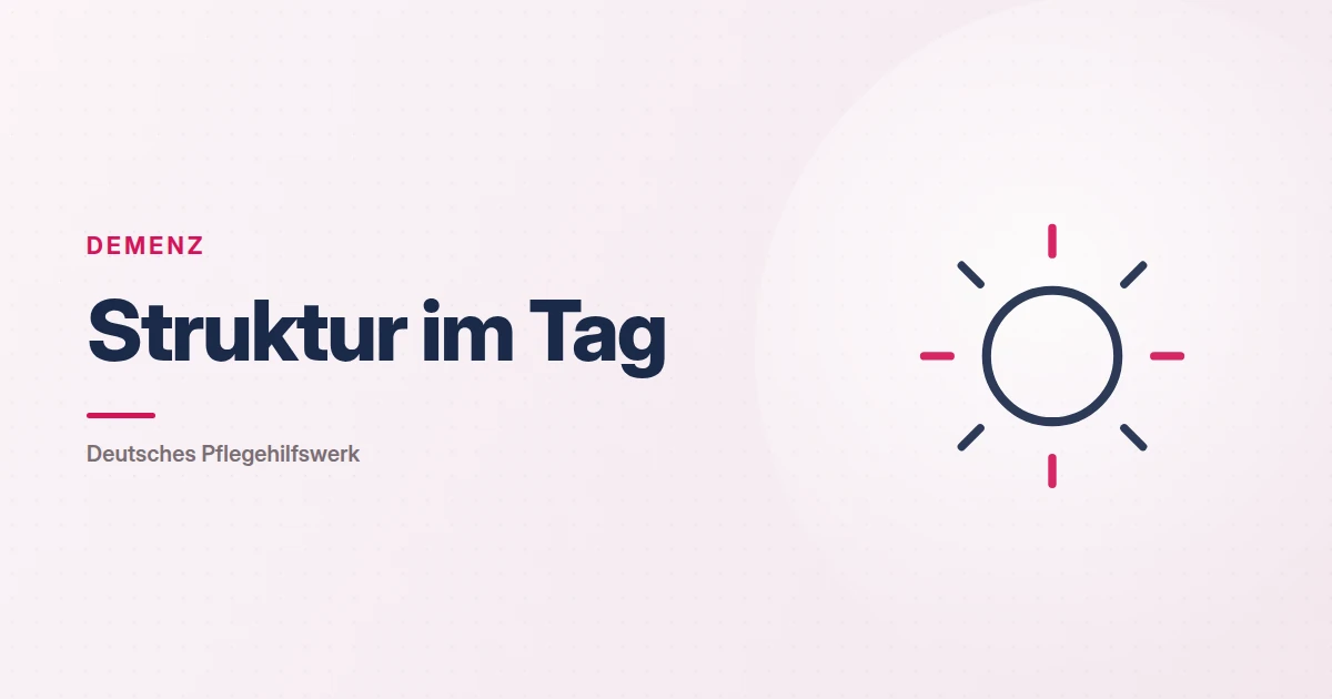 Grafik: Sonne – Struktur im Tag (Demenz), Deutsches Pflegehilfswerk