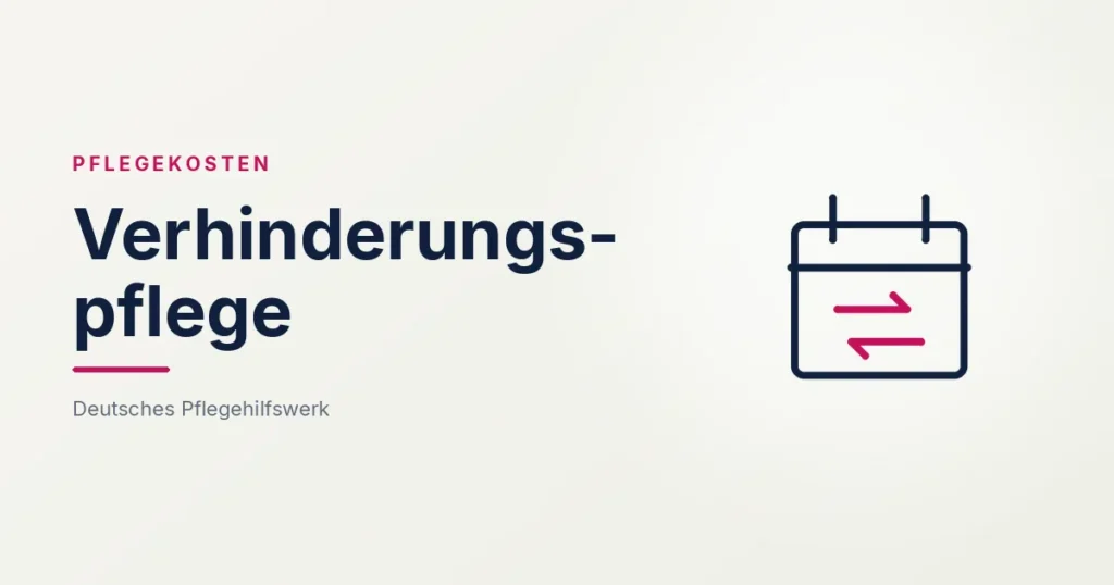Grafik: Kalender mit Wechselpfeil – Verhinderungspflege (Pflegekosten und Finanzierung), Deutsches Pflegehilfswerk