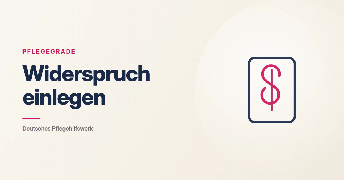 Grafik: Paragrafenzeichen – Widerspruch einlegen (Pflegegrade), Deutsches Pflegehilfswerk